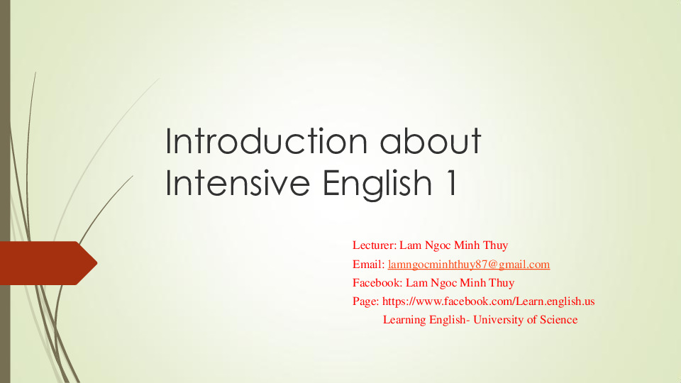 introduction about intensive english 1.pdf-Thư viện tài liệu, giáo trình, bài giảng, bài tập lớn, đề thi online  môn học Anh Văn 1  ĐH Khoa Học Tự Nhiên HCM
